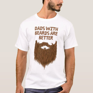 Vaders Met Baarden Zijn Beter T-shirt