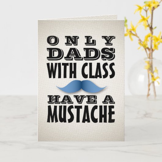 Vaders met klasse hebben een snor grappige kaart (Gele Bloem)