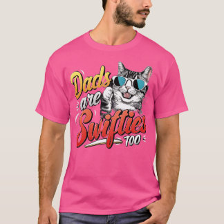 Vaders zijn Swifties naar Funny Fathers Day Cat T-shirt