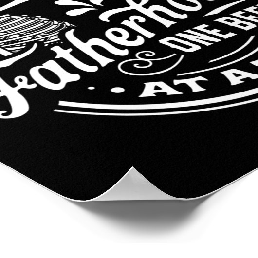 Vaderschap Een bier per keer Grappige Vaderdag Poster (Hoek)