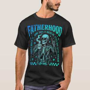 Vaderschap Sommige dagen slaat het mijn schedel Ka T-shirt
