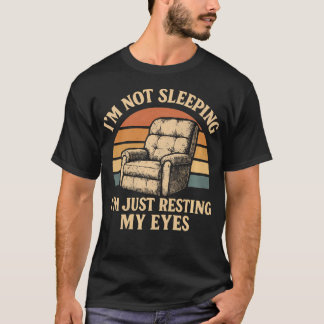 Vaderstoel Relaxstoel Grappig Slapen Gewoon Even R T-shirt