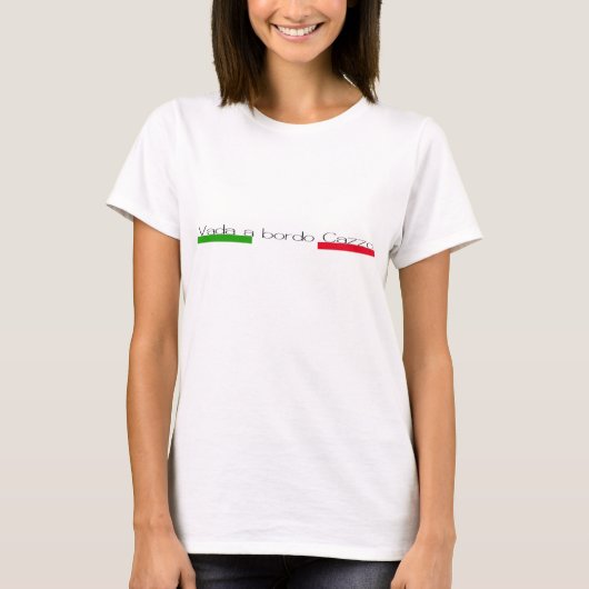 Vado a bordo cazzo shirt (Voorkant)