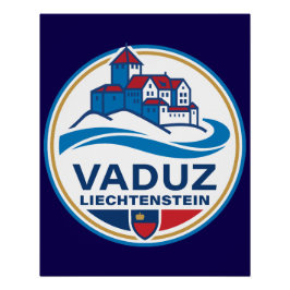 Vaduz Liechtenstein Europa Perfect Poster