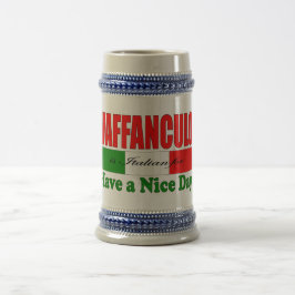 Vaffanculo is Italiaans voor een fijne dag! Bierpul