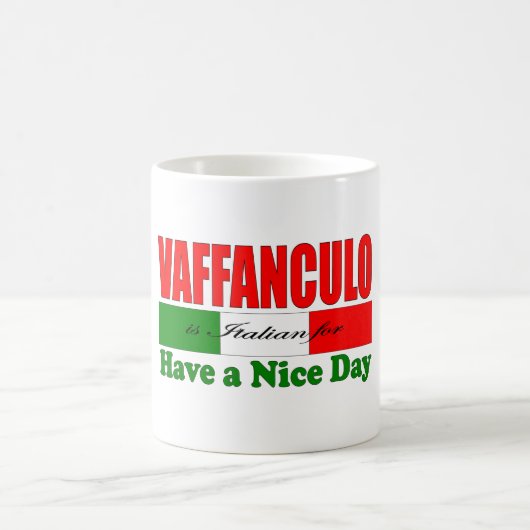 Vaffanculo is Italiaans voor een fijne dag! Koffiemok (Center)