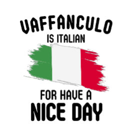 Vaffanculo is italiaans voor een mooie dag, Italia Koffiemok