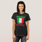 Vaffanculo is Italiaans voor een mooie dag T-shirt (Voorkant volledig)