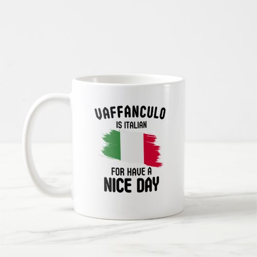 Vaffanculo: Italiaans voor 'Have a Nice Day' Koffiemok (Links)