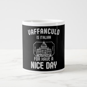 Vaffanculo: uw dagelijkse dosis Italiaanse Sass Grote Koffiekop