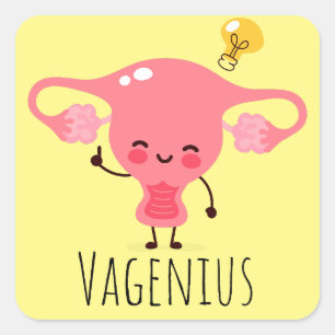 Vagenius / Uterus Puns / Uterus Jokes Vierkante Sticker