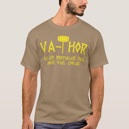 Vahor Dad Gezegde Vaderdag grappig T-shirt (Voorkant)