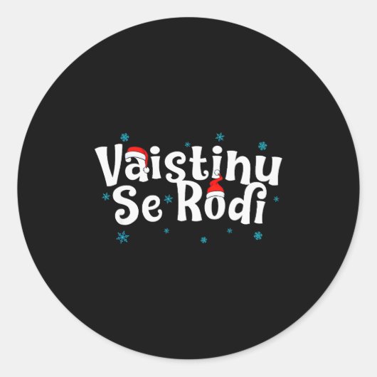 Vaistinu Se Rodi Serbian Christmas Ronde Sticker (Voorkant)