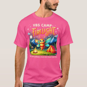 Vakantie Bijbel School Kamp Vuurlicht VBS Kamp Vuu T-shirt