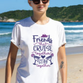 Vakantie cruiseschepen Friends Group T-shirt