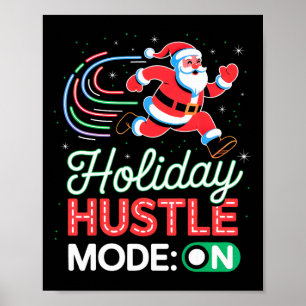 Vakantie drukte modus aan – Funny Christmas Santa  Poster