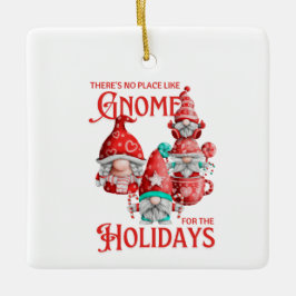 Vakantie geen plaats zoals Gnome Keramisch Ornament