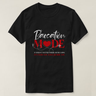 Vakantie in de Baecationmodus Koppels, Baecatie T-shirt