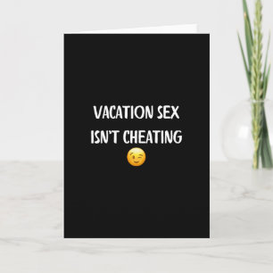 Vakantie is geen bedrog - Grappige cadeaus voor vr Kaart