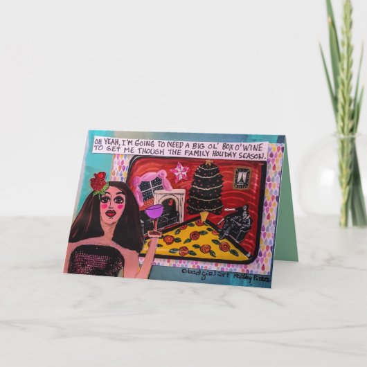 VAKANTIE KAART- IK HEB EEN GROTE OUDE DOOS WIJN NO FEESTDAGEN KAART (Voorkant)