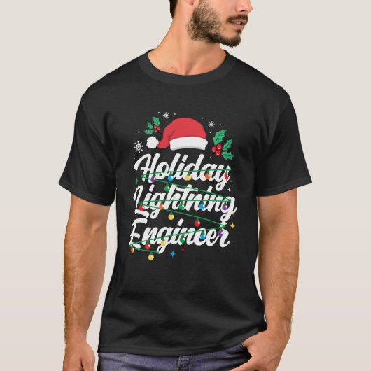 Vakantie Lightning Engineer Licht Technicus Christ T-shirt (Voorkant)