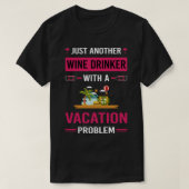 Vakantie met wijndrinker t-shirt (Design voorkant)
