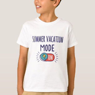 Vakantie-modus voor de zomer ingeschakeld t-shirt