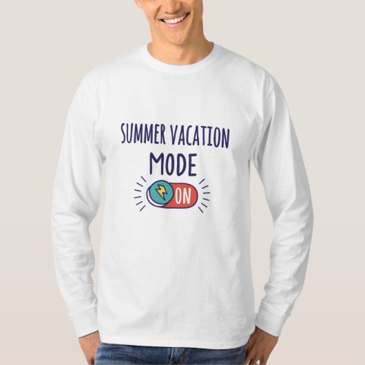 Vakantie-modus voor de zomer ingeschakeld t-shirt (Voorkant)