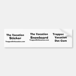 Vakantie, Sticker, Vacatie, Snowboard.. Bumpersticker