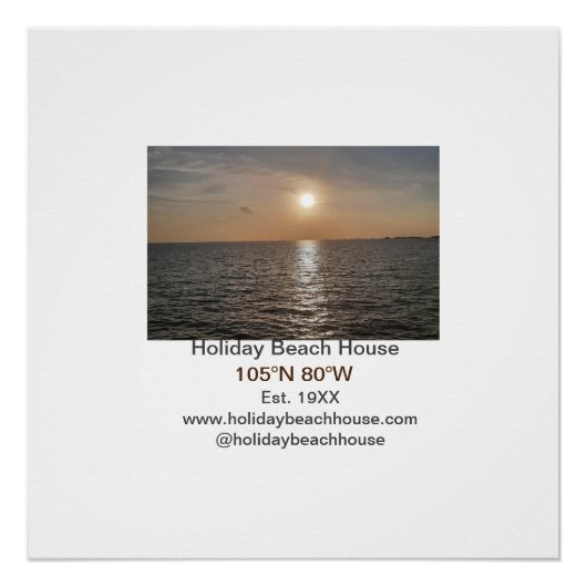 Vakantie strand oceaan huis lengtegraad breedtegra perfect poster (Voorkant)