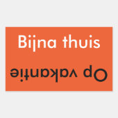 Vakantie/Thuis  Koffer sticker (Voorkant)