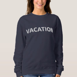 VAKANTIE TRUI