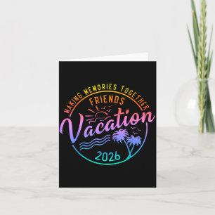 Vakantie vrienden 2026 Herinneringen maken Groepsz Kaart