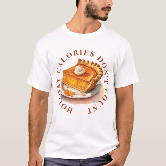 VAKANTIECALORIEËN TELLEN NIET MEE - POMPOEN TAART T-SHIRT (Voorkant)