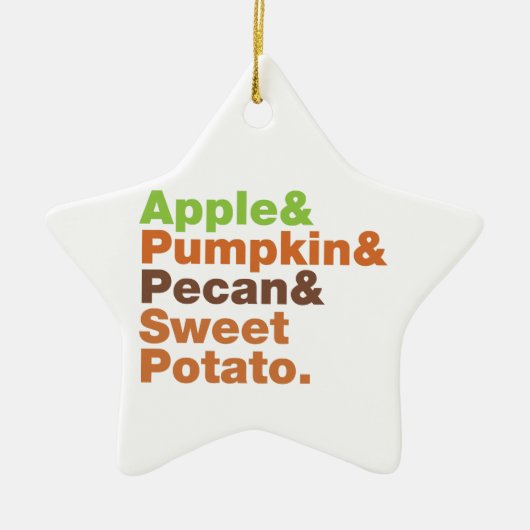 Vakantiepies ~ Feestive Xmas Thanksgiving Kerstmis Keramisch Ornament (Voorkant)