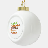 Vakantiepies ~ Feestive Xmas Thanksgiving Kerstmis Keramische Bal Ornament (Rechts)