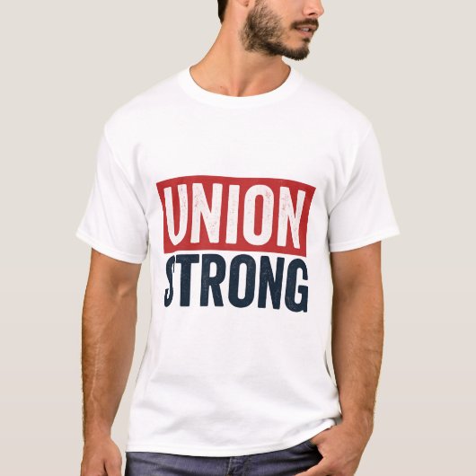 Vakbond Sterk – Krachtige Arbeiderssolidariteit T-shirt (Voorkant)
