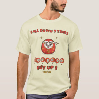 Val 7 keer neer, sta 8 keer op Schattig Daruma Jap T-shirt