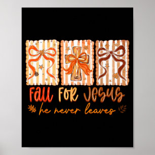 Val Christus nooit verlaat Christelijke Thanksgivi Poster