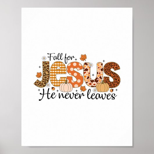 Val Jezus Hij Verlaat De Herfst Dankdag Nooit Poster (Voorkant)