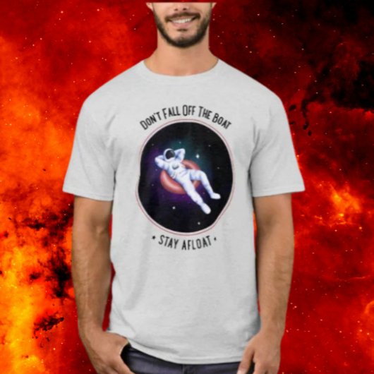 Val Niet Van De Boot Ruimte T-shirt