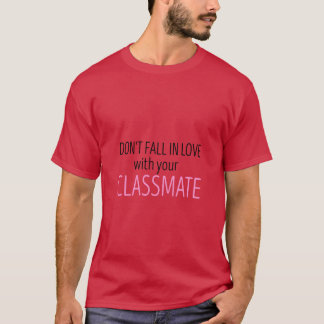 val niet verliefd op je klasgenoot cool shirt f