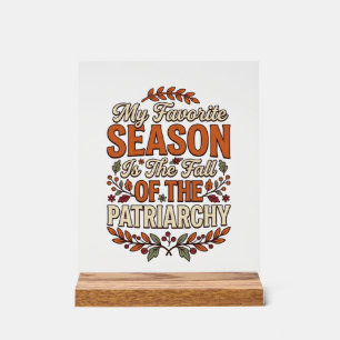 Val Patriarchaat Vintage Feministische Herfst T-Sh Acryl Bord
