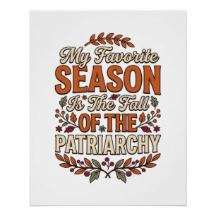 Val Patriarchaat Vintage Feministische Herfst T-Sh Perfect Poster