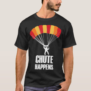 Val Schiet Happens Grappige Hemelduiken ValScherm T-shirt