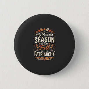 Val van het Patriarchaat Feministische Herfst Cita Ronde Button 5,7 Cm