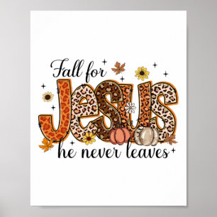 Val Voor Jezus Hij Verlaat Nooit Christelijke Dank Poster