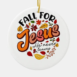 Val voor Jezus Hij Verlaat Nooit Fall Dankdag Keramisch Ornament