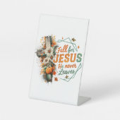 Val voor Jezus....  Reclamebord Met Voetstuk (Voorkant)