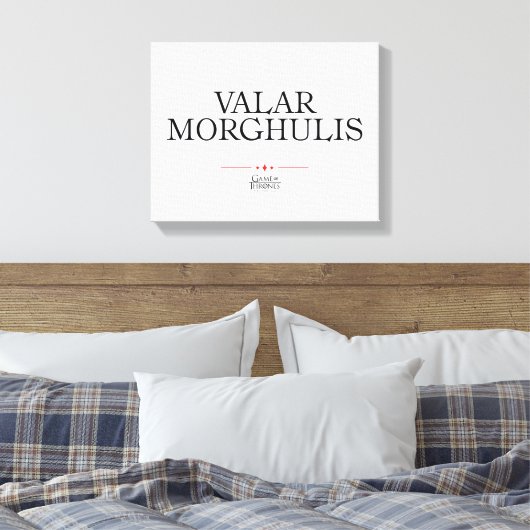 Valar Morghulis Canvas Afdruk (Insitu (Slaapkamer))
